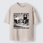 Kyoto-Lion Funny Skeleton Coffee Break Meme Washed T-Shirt