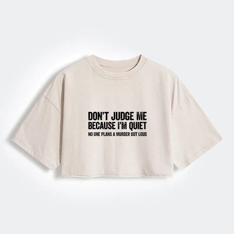 Kyoto-Lion Sarcastic Funny Quote Women's Washed Crop T-Shirt