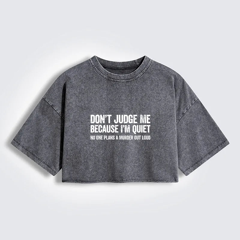 Kyoto-Lion Sarcastic Funny Quote Women's Washed Crop T-Shirt