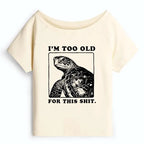 Kyoto-Lion Turtle I Quit Meme Energy Off Shoulder T-Shirt