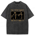Kyoto-Lion Say What Again Unisex Tee