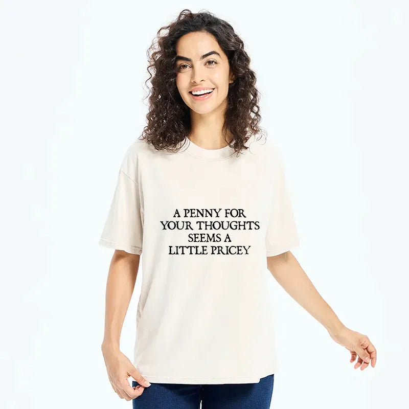 Kyoto-Lion Your Thoughts Seems Little Pricey Washed T-Shirt