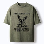 Kyoto-Lion Little Dog Prefers Being Left Alone Washed T-Shirt