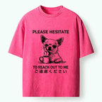 Kyoto-Lion Little Dog Prefers Being Left Alone Washed T-Shirt