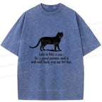 Kyoto-Lion Life Is Like A Cat Washed T-Shirt