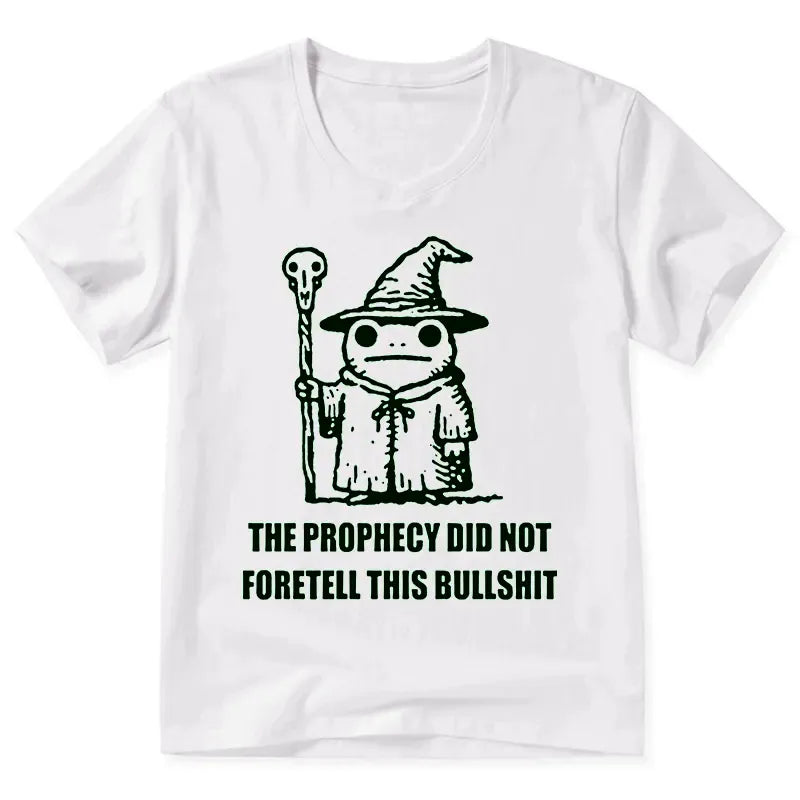 Weird Prophecy T-Shirt Gift for Him