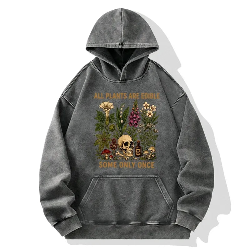 Kyoto-Lion Edible Plants Some Only Once Joke Washed Hoodie