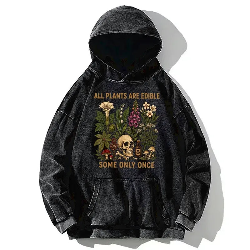 Kyoto-Lion Edible Plants Some Only Once Joke Washed Hoodie