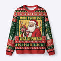 Kyoto-Lion Funny Santa Coffee Meme Fuzzy Christmas Ugly Sweatshirt
