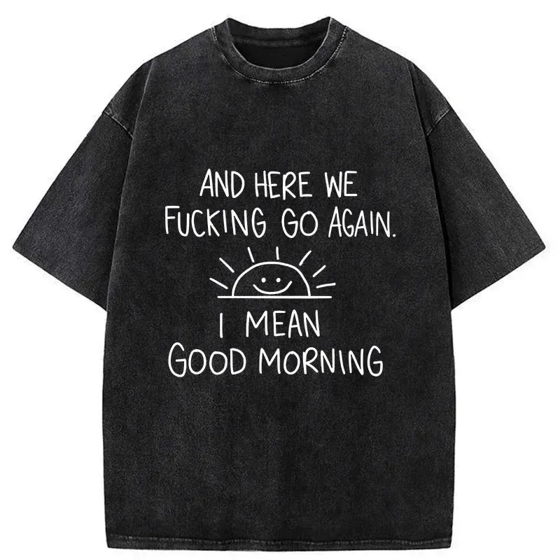 Kyoto-Lion Different Meanings Of 'Good Morning' Washed T-Shirt