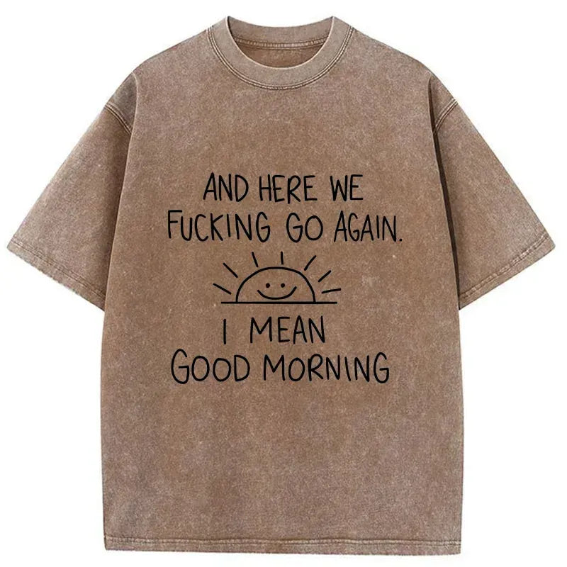 Kyoto-Lion Different Meanings Of 'Good Morning' Washed T-Shirt