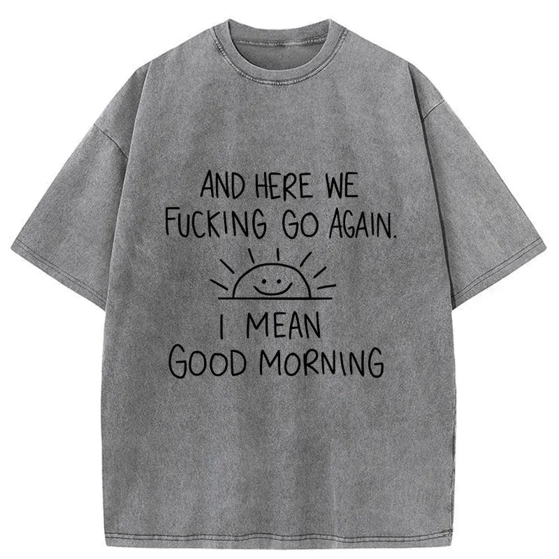 Kyoto-Lion Different Meanings Of 'Good Morning' Washed T-Shirt
