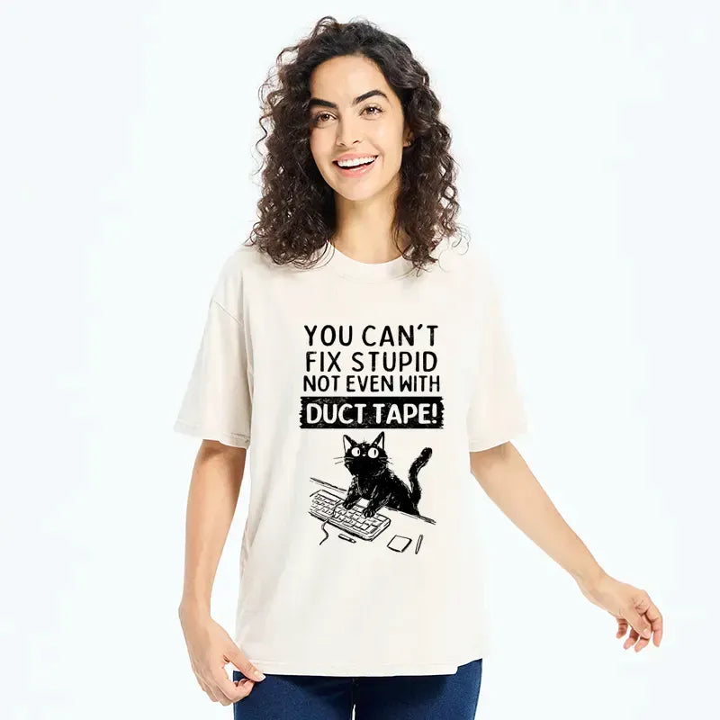 Kyoto-Lion Funny Cat£ºYou Can't Fix Stupid Washed T-Shirt