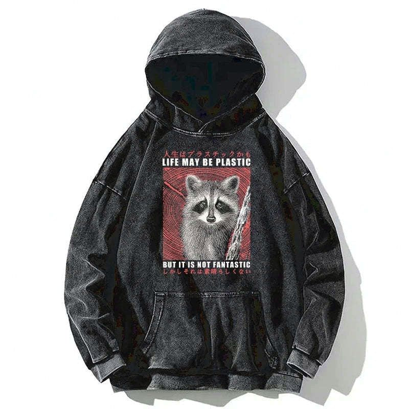 Kyoto-Lion Life May Be Plastic But It Is Not Fantastic Washed Hoodie