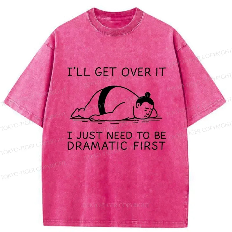 Kyoto-Lion I'll Get Over It Washed T-Shirt