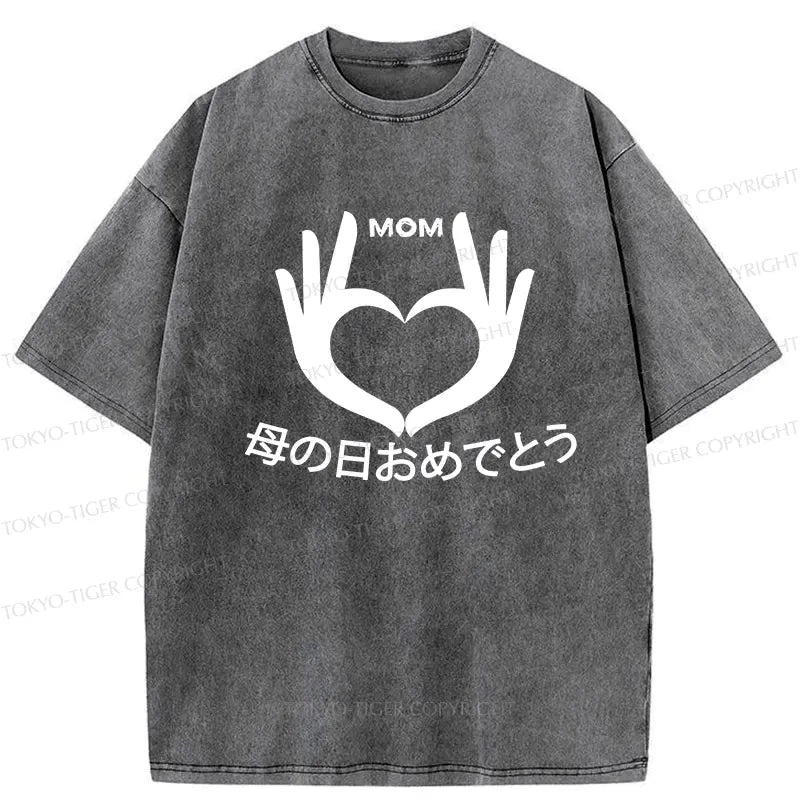 Happy Mother's Day Washed T-Shirt Gift