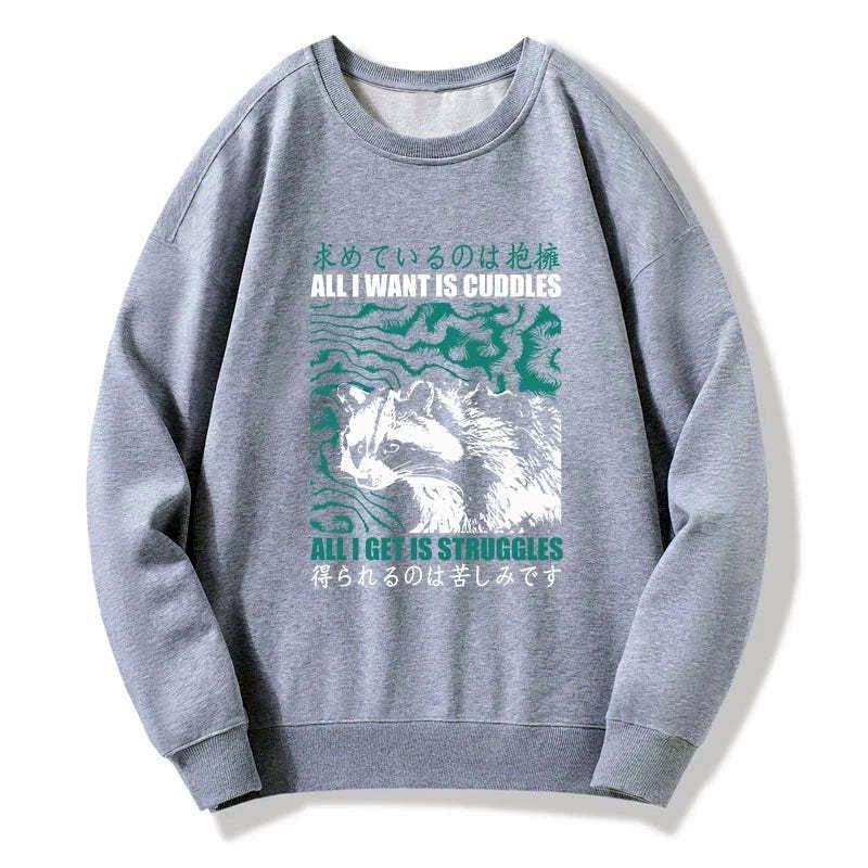Kyoto-Lion All I Get Is Struggles Sweatshirt
