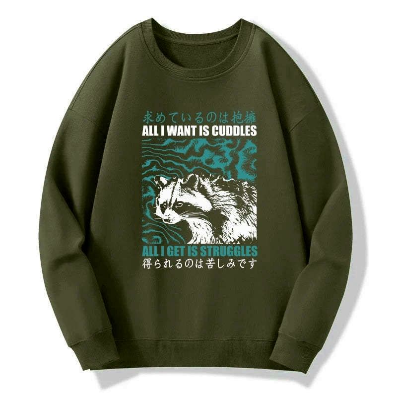 Kyoto-Lion All I Get Is Struggles Sweatshirt