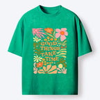 good things come to those wait t-shirt