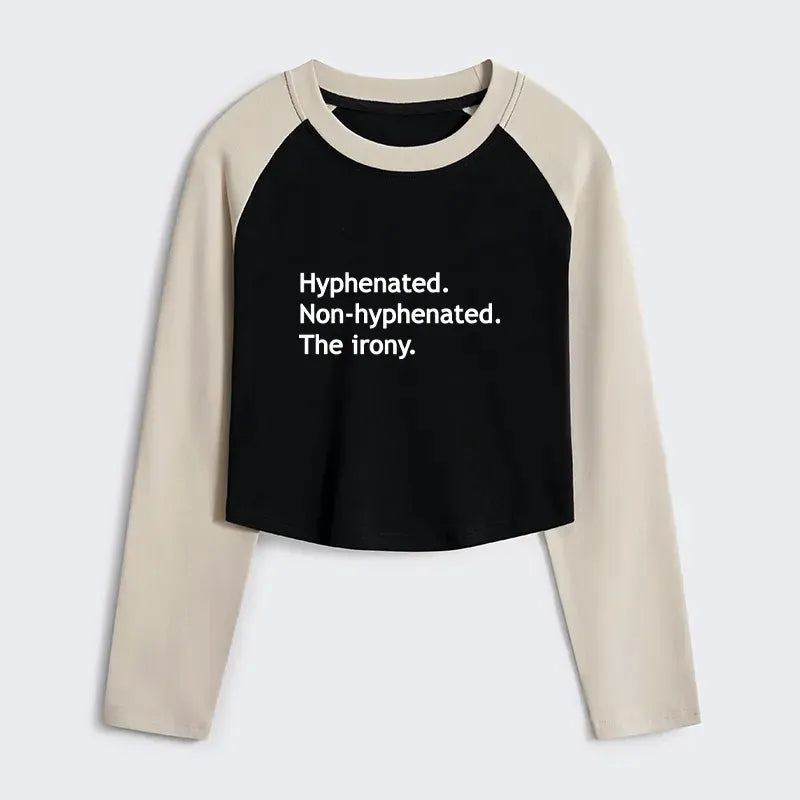 Funny women's crop top for gift idea