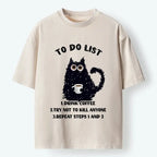 Kyoto-Lion Funny Meme Daily Coffee Routine Washed T-Shirt