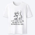 Funny Sarcastic Rat Life Truth T-Shirt