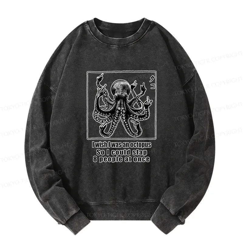 I Wish I Was An Octopus Sweatshirt Gift Idea