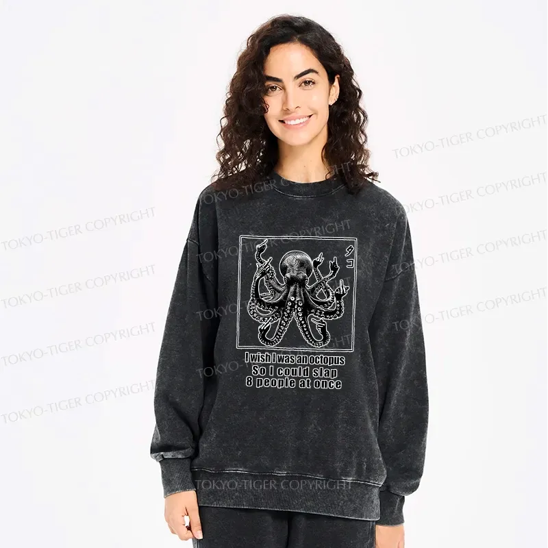 I Wish I Was An Octopus Sweatshirt Gift Idea