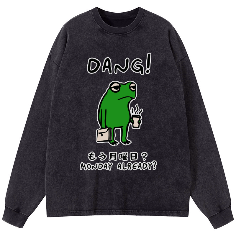 Kyoto-Lion Is It Already Monday Washed Long Sleeve T-Shirt