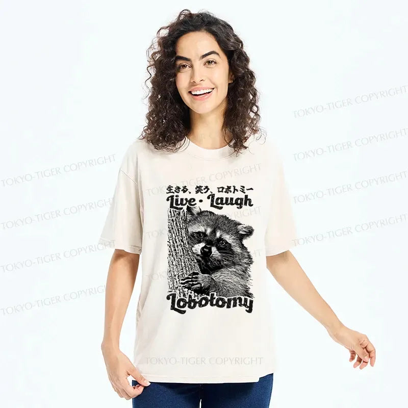 Kyoto-Lion Funny Live Laugh Lobotomy Washed T-Shirt