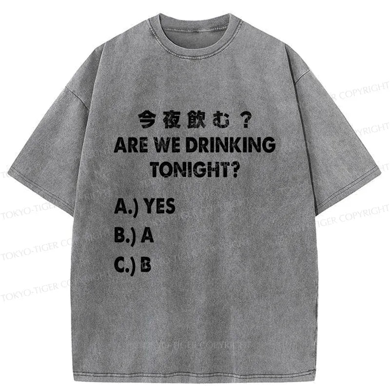 Kyoto-Lion Are You Drinking Tonight Washed T-Shirt