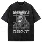 Kyoto-Lion Funny God Is Testing Me Washed T-Shirt