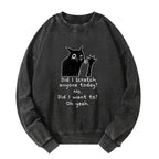 Kyoto-Lion Black Cat Scratches People Washed Sweatshirt