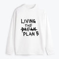 Kyoto-Lion Implement Plan B Classic Long Sleeve T-Shirt