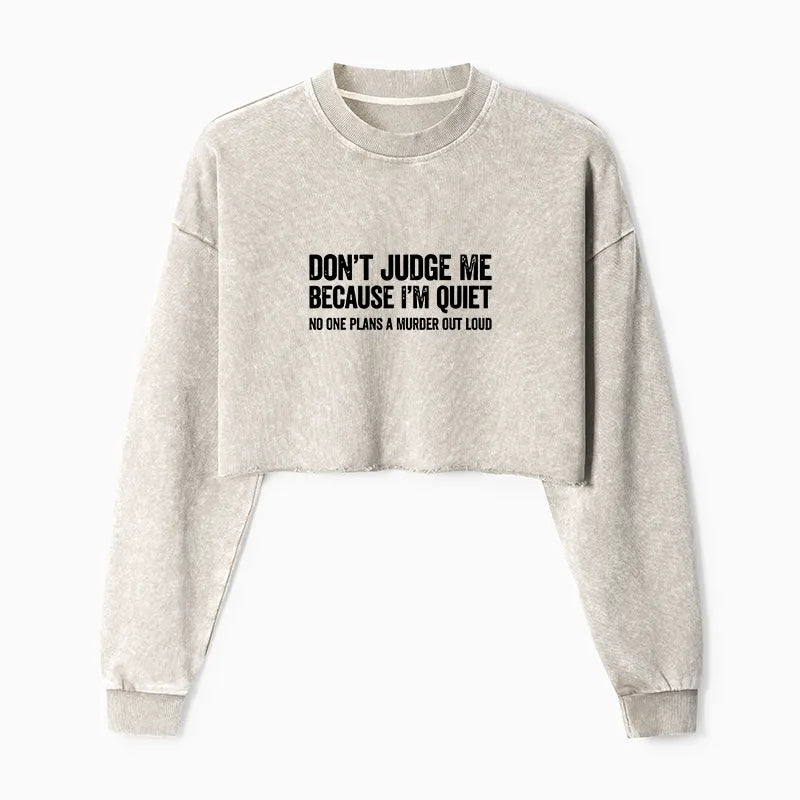 Kyoto-Lion Sarcastic Funny Quote Washed Crop Sweatshirt