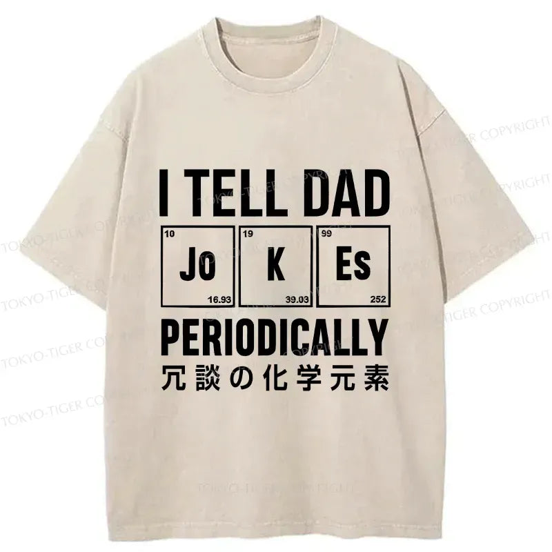 Kyoto-Lion Tell Dad Jokes Washed T-Shirt