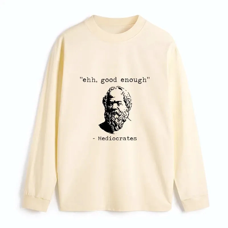 Kyoto-Lion Mediocrates Meme Classic Long Sleeve T-Shirt