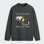 funny possum playing dead long sleeve t-shirt