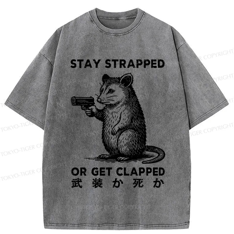 Kyoto-Lion Stay Strapped Or Get Clapped Washed T-Shirt