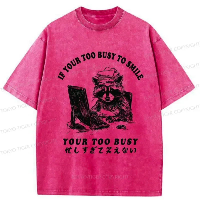 Kyoto-Lion I'm Too Busy To Laugh Washed T-Shirt