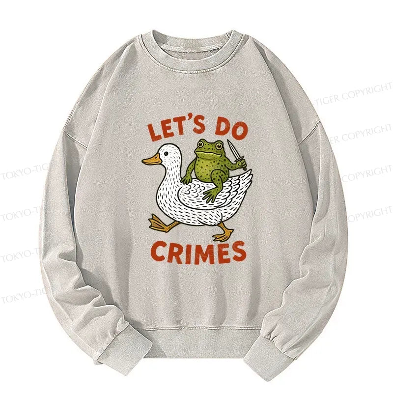 Funny Washed Sweatshirt Gift Idea