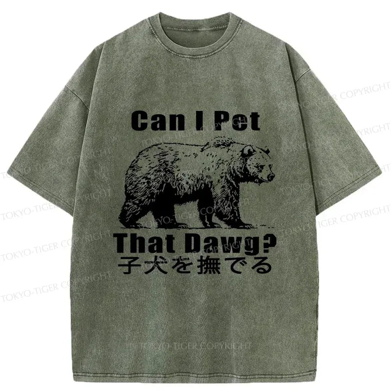 Pet The Bear T-Shirt Best Seller for Summer
