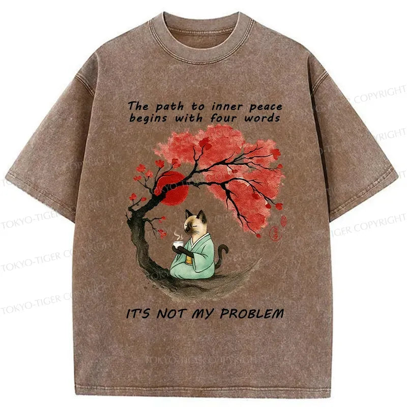 Kyoto-Lion Funny It's Not My Problem Washed T-Shirt
