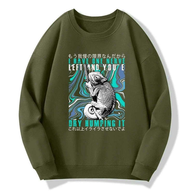 Kyoto-Lion I Have One Nerve Chameleon Sweatshirt