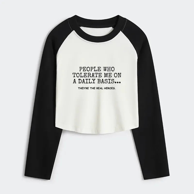Kyoto-Lion Anyone Who Puts Up With Me Is A Hero Women's Crop Raglan T-Shirt
