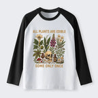 Kyoto-Lion Edible Plants Some Only Once Joke Raglan Long Sleeve T-shirt