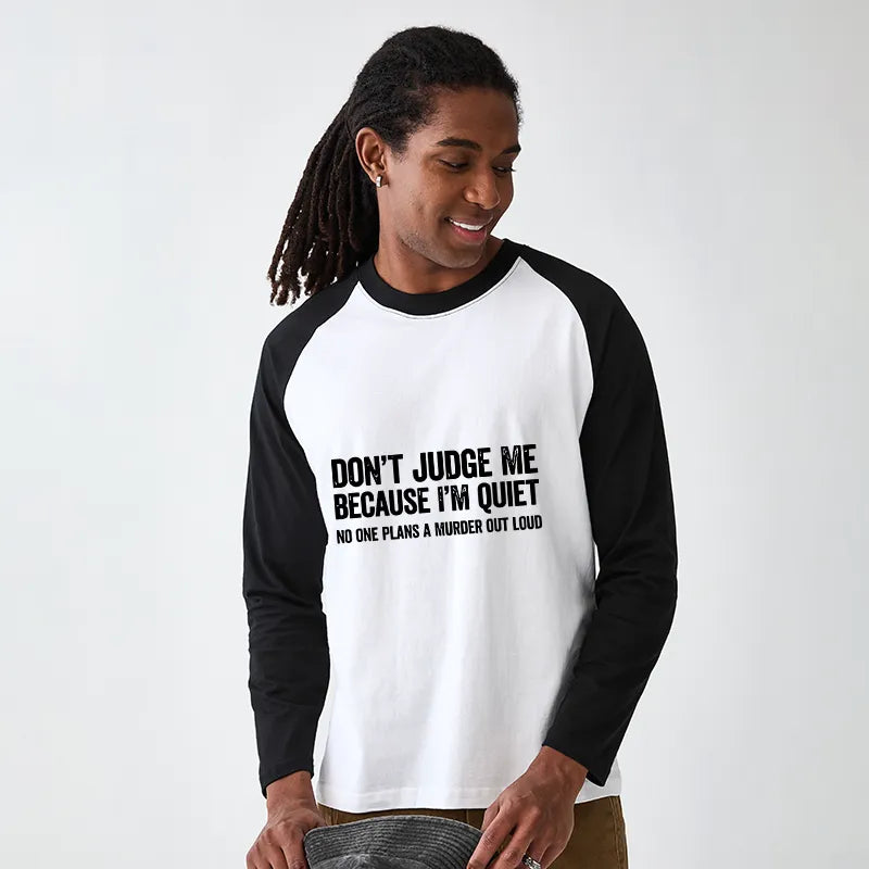 Kyoto-Lion Sarcastic Funny Quote Raglan Long Sleeve T-shirt