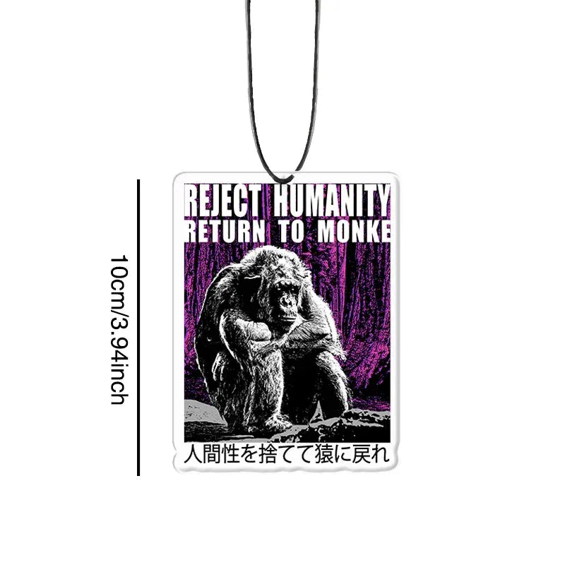 Kyoto-Lion Reject Humanity Return To Monkey Japan Car Air Freshener