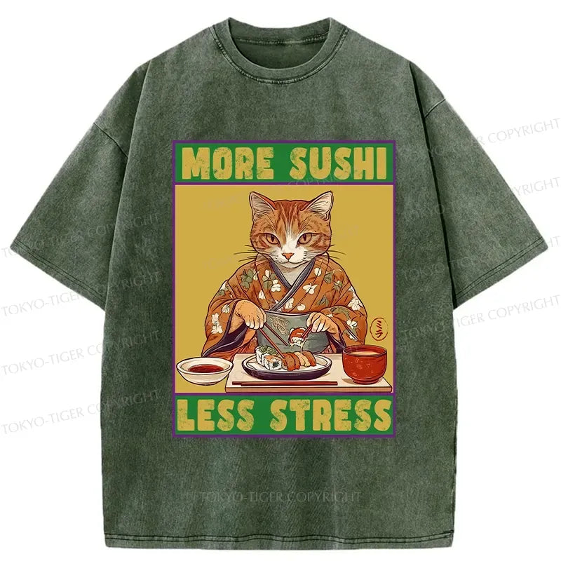 More Sushi Less Stress Funny T-Shirt