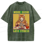 More Sushi Less Stress Funny T-Shirt